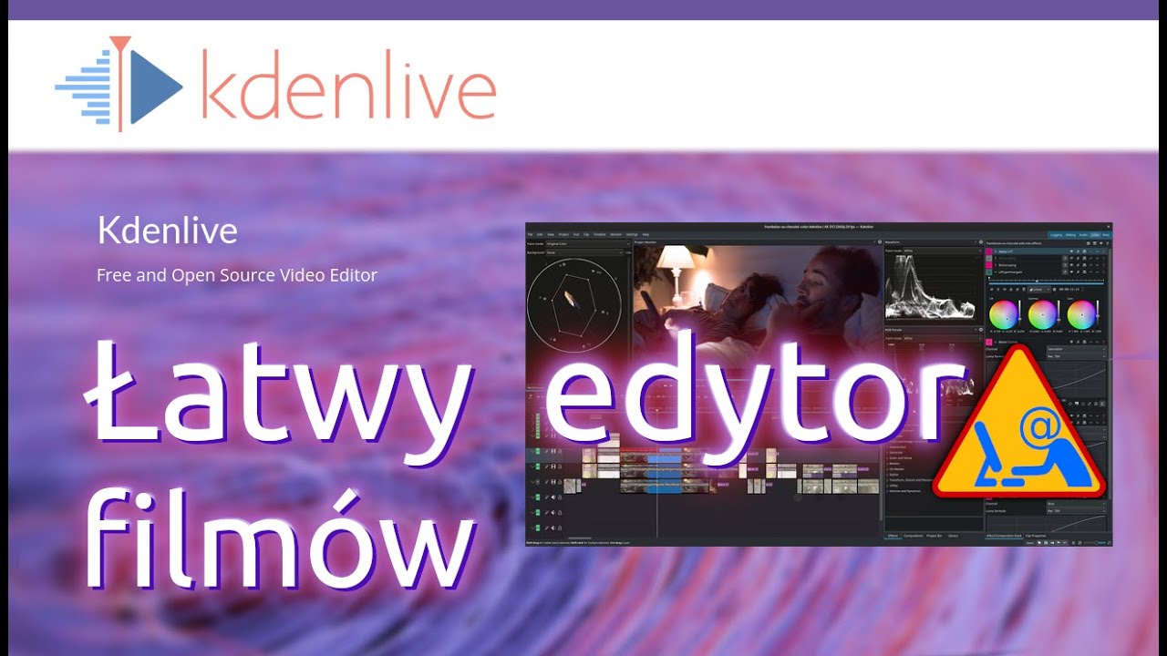 Łatwy i bezpłatny edytor filmów wideo - samouczek do programu Kdenlive