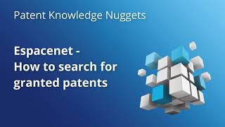 Espacenet – How to search for granted patents