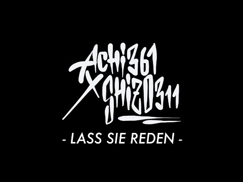 LASS SIE REDEN - SHIZO311 x ACHI361