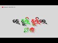 Odia Holi Sambalpur Song Status Video Withe Screen Lyric Ultra Hd 4k Status Video