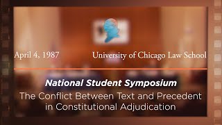 Click to play: Panel V: The Conflict Between Text and Precedent in Constitutional Adjudication [Archive Collection]