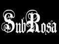 SubRosa - "THE USHER" 