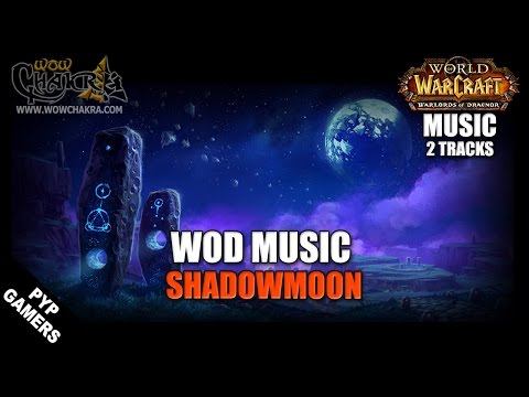 Warlords of Draenor Music - Shadowmoon (2 tracks)