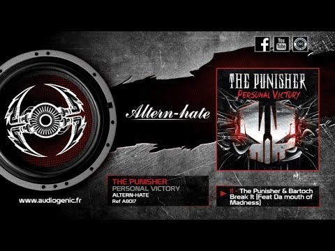 THE PUNISHER, BARTOCH  Ft. Da mouth of Madness - 11 - Break It [PERSONAL VICTORY - A8017]