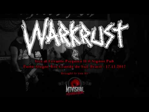 WARKRUST - Live at Levante Psíquico II [2017] [FULL SET]
