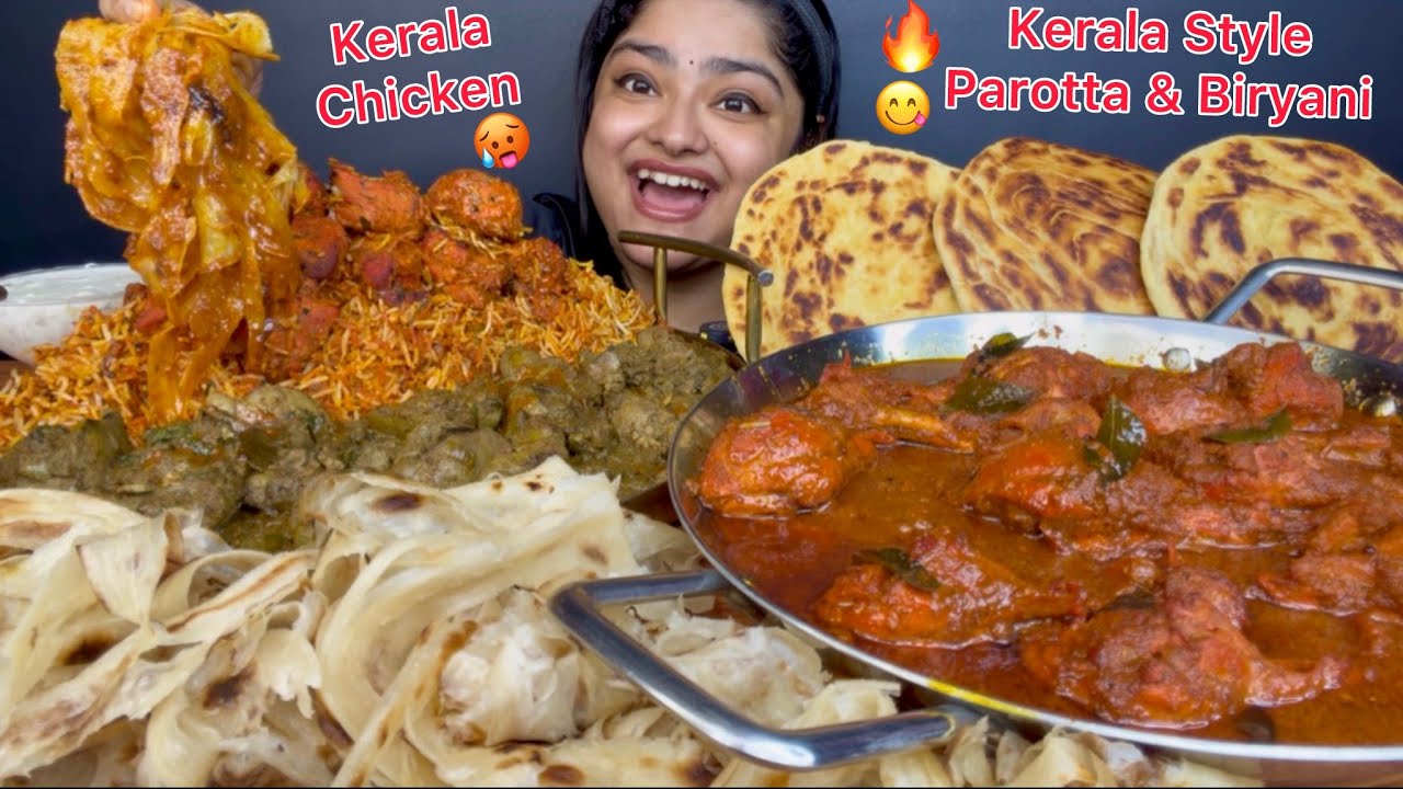 CHICKEN TIKKA BIRYANI WITH SPICY CHICKEN KALEJI, KERALA STYLE CHICKEN CURRY & KERALA START PAROTTA