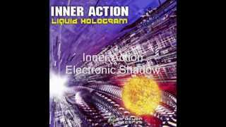 Inner Action - Electronic Shadow