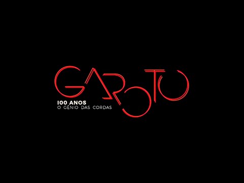 Mini-doc - Espetáculo "100 Anos de Garoto, o Gênio das Cordas"