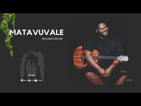 William Driver - Matavuvale (official audio)