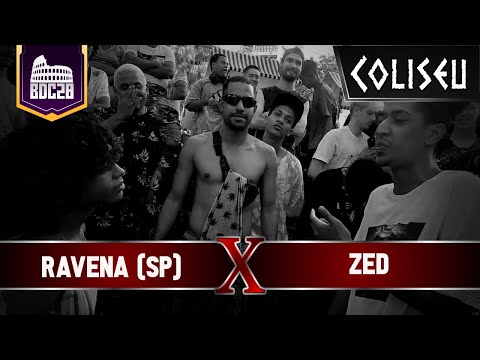 (PASSOU MAL) RAVENA (SP) X ZED - 1º FASE - BATALHA DO COLISEU EDIÇÃO #28