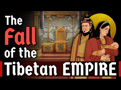 The Fall of the Tibetan Empire | An Animated History