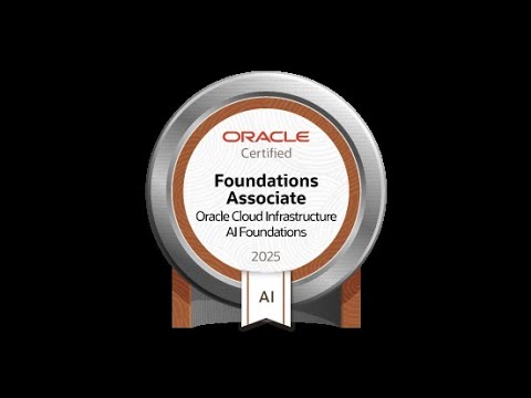 Oracle Cloud Infrastructure 2025 AI Foundations Associate | 1Z0-1122-25