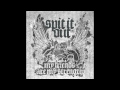 Spit It Out My Friends Are My Strength 2014 Full Album