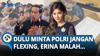 Dulu Minta Pejabat Polri Berhenti Pamer Hidup Mewah, Menantunya Erina Malah Flexing KEBABLASAN