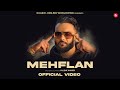 Mehflan (Full Video) Kulbir Jhinjer | Latest Punjabi Songs 2022