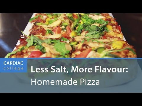 How to Make Low Sodium, Homemade Pizza: Cardiac College