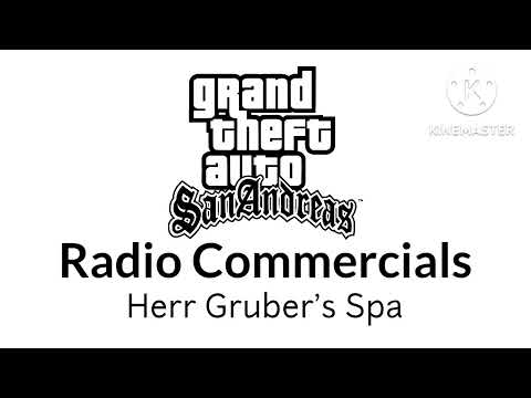 GTA San Andreas Radio Commercials: Herr Gruber's Spa