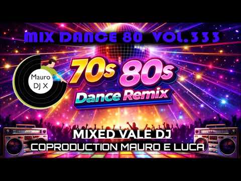 Mix Dance 80 Vol 333 - Valerio