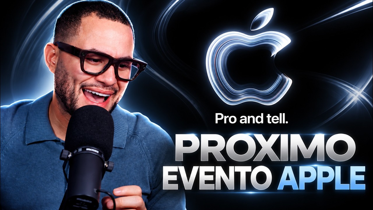 TODO DEL EVENTO DE APPLE PRO AND TELL