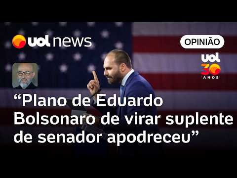 Plano de Eduardo Bolsonaro de suplente de senador por SP apodreceu antes de virar realidade | Josias