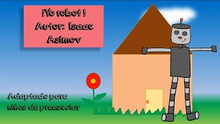 Cuento de robots corto para niños yo robot adaptación