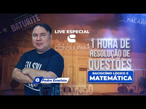 Banca Consulpam - Resolução de Questões Raciocínio Lógico e Matemática