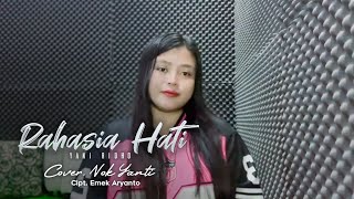 Download lagu RAHASIA HATI (Yani Ridho) | Cover Nok Yanti mp3