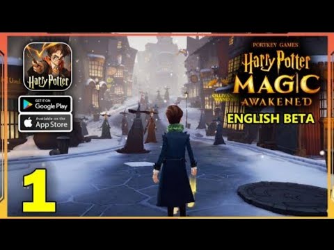 Harry Potter Magic Awakened English beta (Android, Ios) -Part-1
