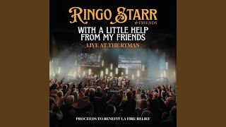 With A Little Help From My Friends (Live At The Ryman)