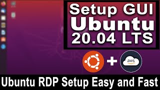 How to setup GUI Desktop with Ubuntu on AWS EC2 | Install Ubuntu RDP in AWS | Remotely Access Ubuntu