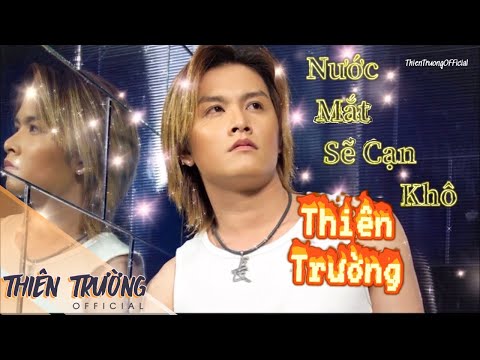 Nước mắt sẽ cạn khô - Thiên Trường
