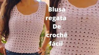 Blusa/regata de crochê fácil tamanhos PP, P, M, G, GG passo a passo destro