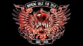 Nothing Gold Can Stay - Fly With Broken Wings
