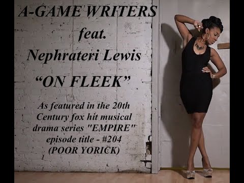 Download A Game Writers On Fleek feat Nephrateri Lewis Mp3 dan Mp4 2019