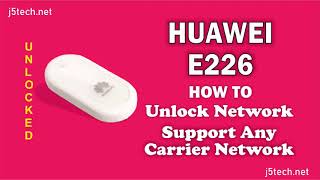 How to Unlock Huawei E226 Modem