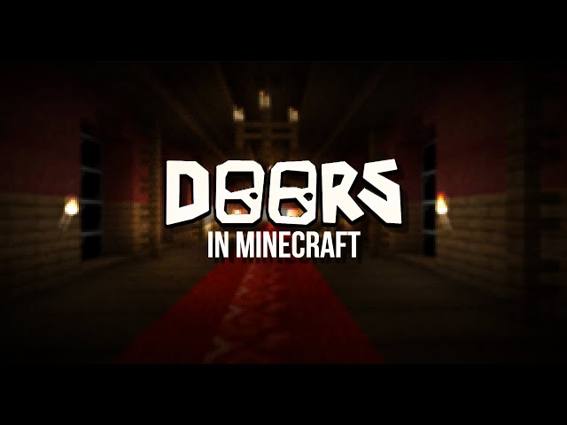 ROBLOX - DOORS MINECRAFT MAP Minecraft Map