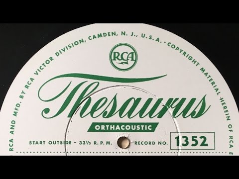 "Alexander's Ragtime Band" RARE Irving Kaufman late in life GREAT SOUND Thesaurus Orthacoustic