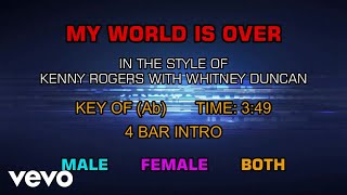 Kenny Rogers with Whitney Duncan - My World Is Over (Karaoke)