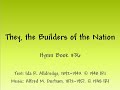 They, the Builders of the Nation- Slideshow with Lyrics