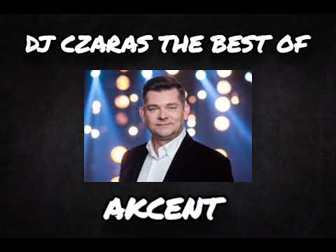 DJ CZARAS THE BEST OF AKCENT ( DISCO POLO )