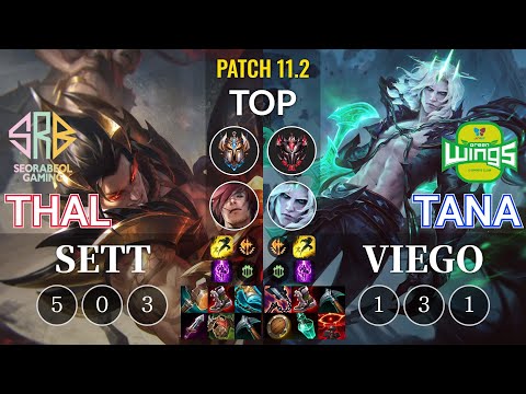 SRB Thal Sett vs JAG TaNa Viego Top - KR Patch 11.2
