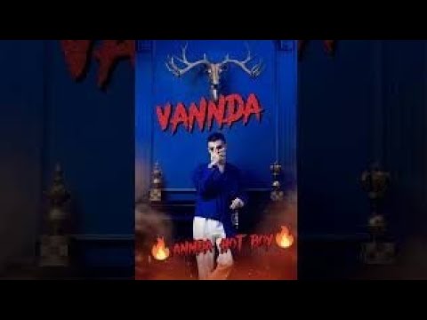 VANNDA - HOT BOY 🔥| ( Music audio lyrics ) #vannda #hotboy #cambodia #short #youtubeshorts