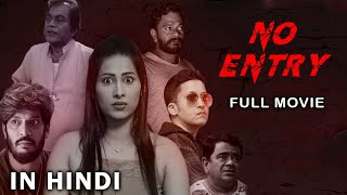 No Entry Hindi Dubbed Thriller Horror Movie HD  Hi