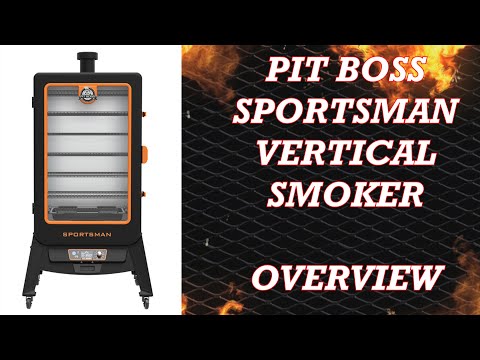 Pit Boss Sportsman 7 Series Vertical Smoker Overview
