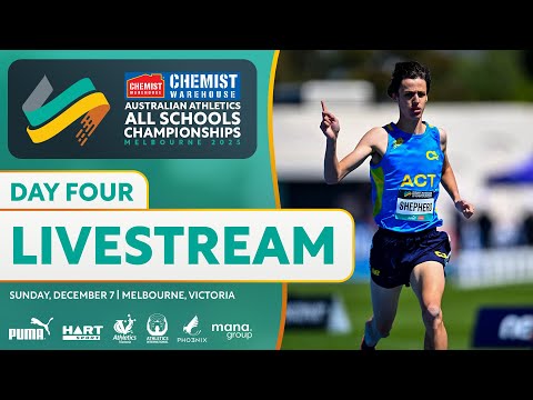 Day 4 Full Replay  | 2025 Chemist Warehouse Australian Athletics All Schools Championships