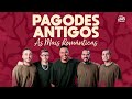 Playlist Top Pagodes Antigos As Mais Românticas