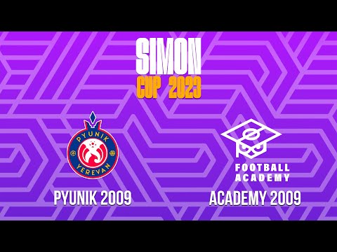 Simon Cup 2023. Pyunik 2009 - Academy 2009. LIVE