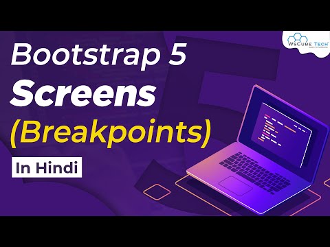 Bootstrap Beginner 5 Screens Breakpoints in Bootstrap | Bootstrap Tutorial 2