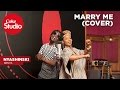 Nyashinski: Marry Me (Cover) - Coke Studio Africa