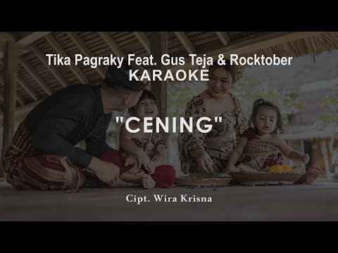 KARAOKE CENING - TIKA PAGRAKY FT. GUS TEJA X  ROCKTOBER ( Minus One )